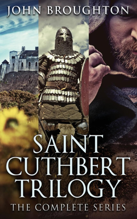 Knjiga Saint Cuthbert Trilogy John Broughton
