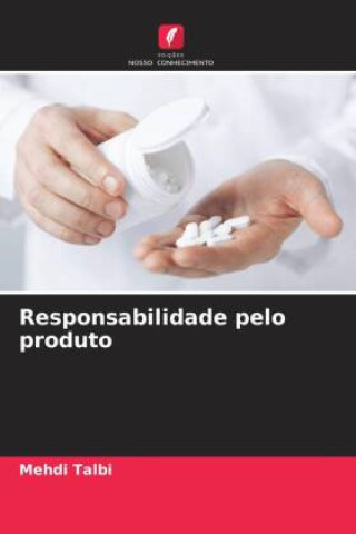 Boek Responsabilidade pelo produto Mehdi Talbi