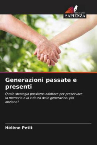 Knjiga Generazioni passate e presenti Hélène Petit