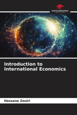 Kniha Introduction to International Economics Hassane Zouiri