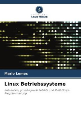 Knjiga Linux Betriebssysteme Mário Lemes