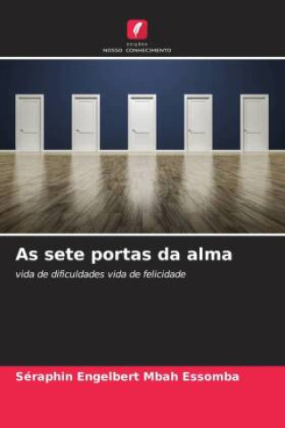 Knjiga As sete portas da alma Séraphin Engelbert Mbah Essomba