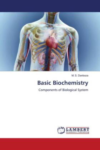 Kniha Basic Biochemistry M. S. Danboza