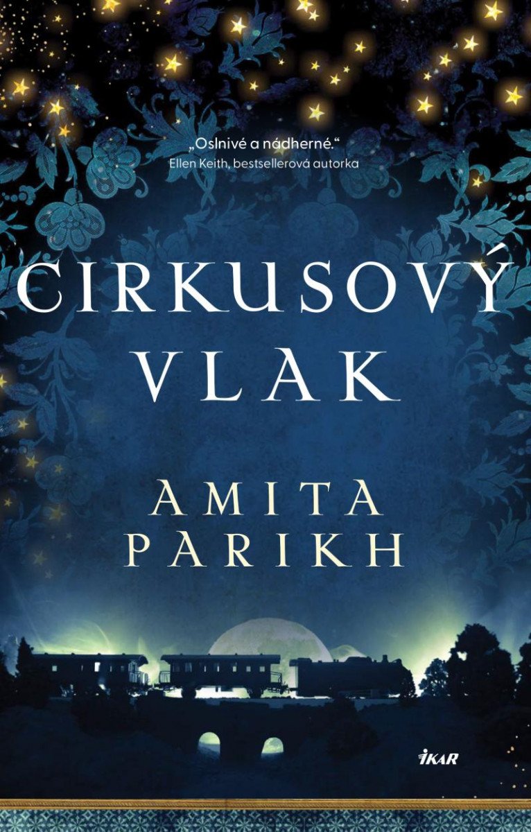 Книга Cirkusový vlak Amita Parikh
