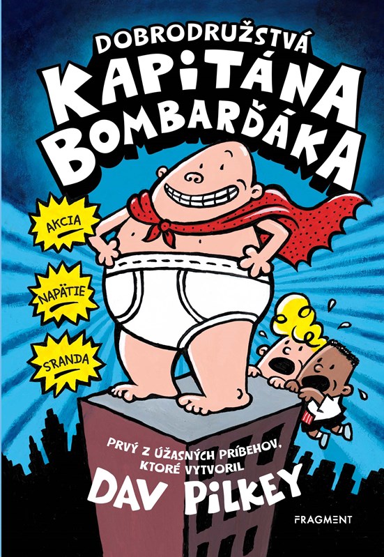 Book Dobrodružstvá kapitána Bombarďáka Dav Pilkey