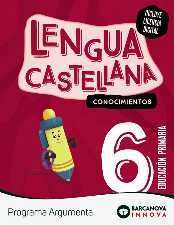 Kniha Argumenta 6. Lengua castellana. Conocimientos NURIA MURILLO