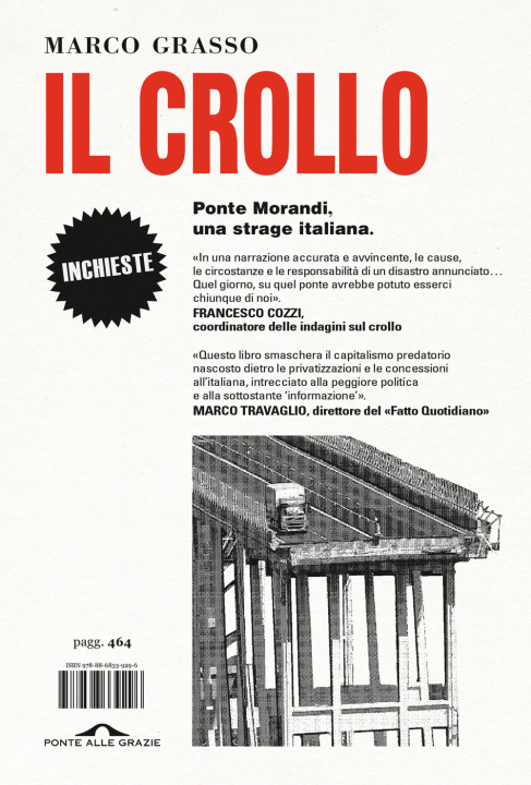 Könyv crollo. Ponte Morandi, una strage italiana Marco Grasso