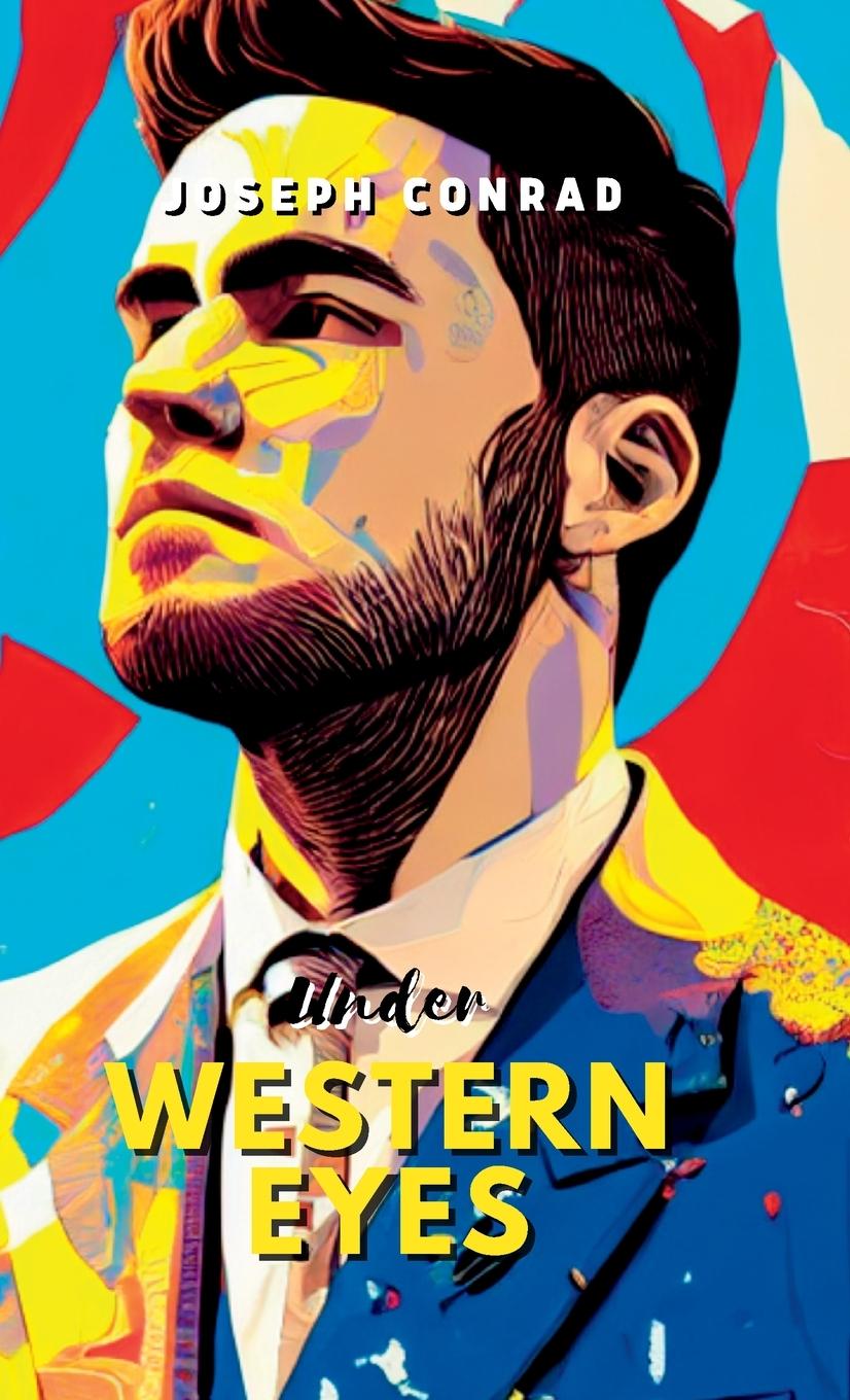 Knjiga UNDER WESTERN EYES Joseph Conrad