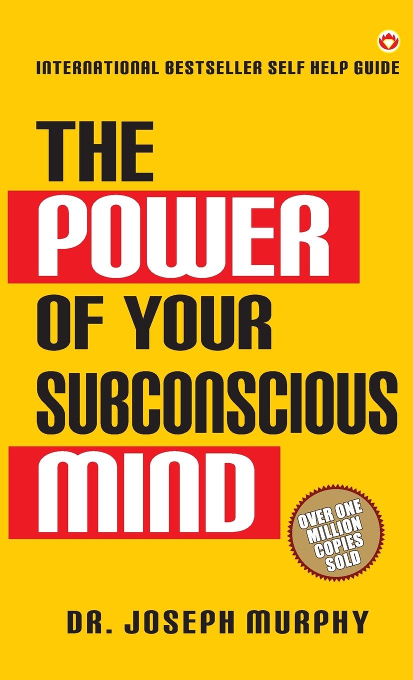Kniha The Power of Your Subconscious Mind 