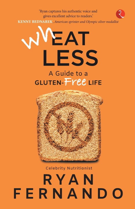 Knjiga Wh(eat)less RYAN FERNANDO