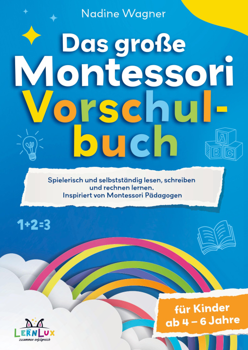 Carte Das Große Montessori Vorschulbuch LernLux Verlag