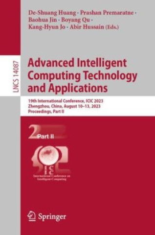 Kniha Advanced Intelligent Computing Technology and Applications De-Shuang Huang