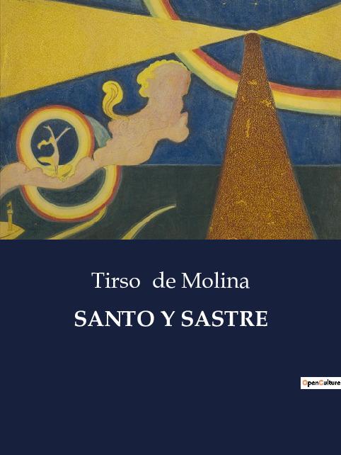 Kniha SANTO Y SASTRE DE MOLINA TIRSO