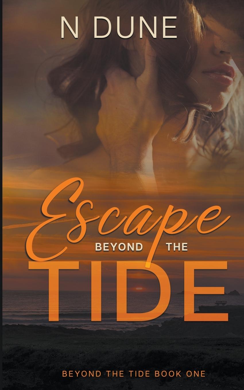 Knjiga Escape Beyond the Tide N Dune