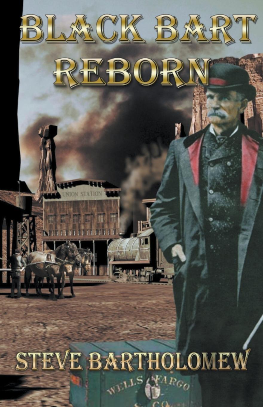 Livro Black Bart Reborn Steve Bartholomew