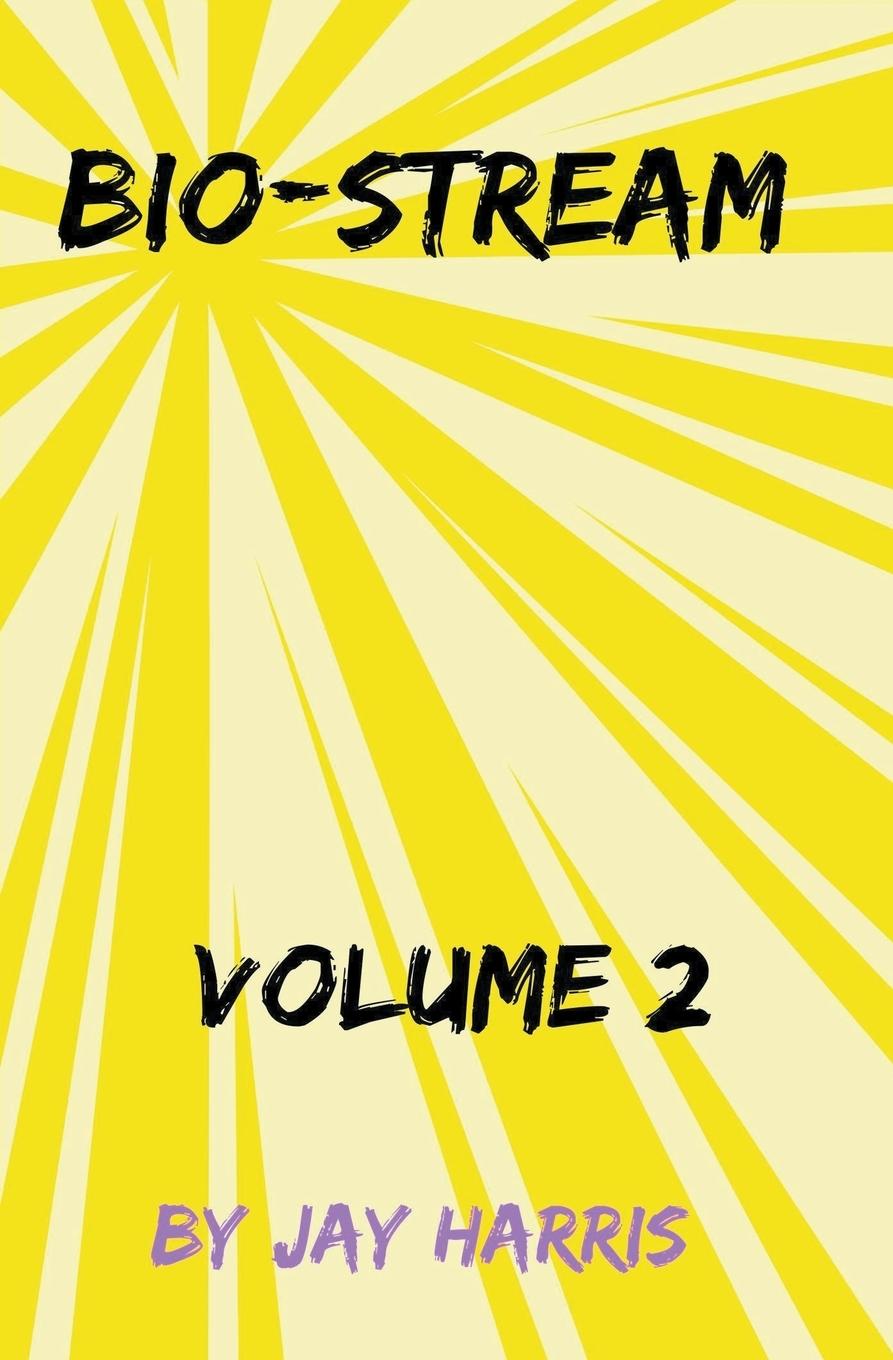 Knjiga Bio-Stream Volume 2 Jay Harris