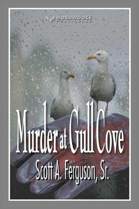 Knjiga Murder at Gull Cove Scott A Sr Ferguson