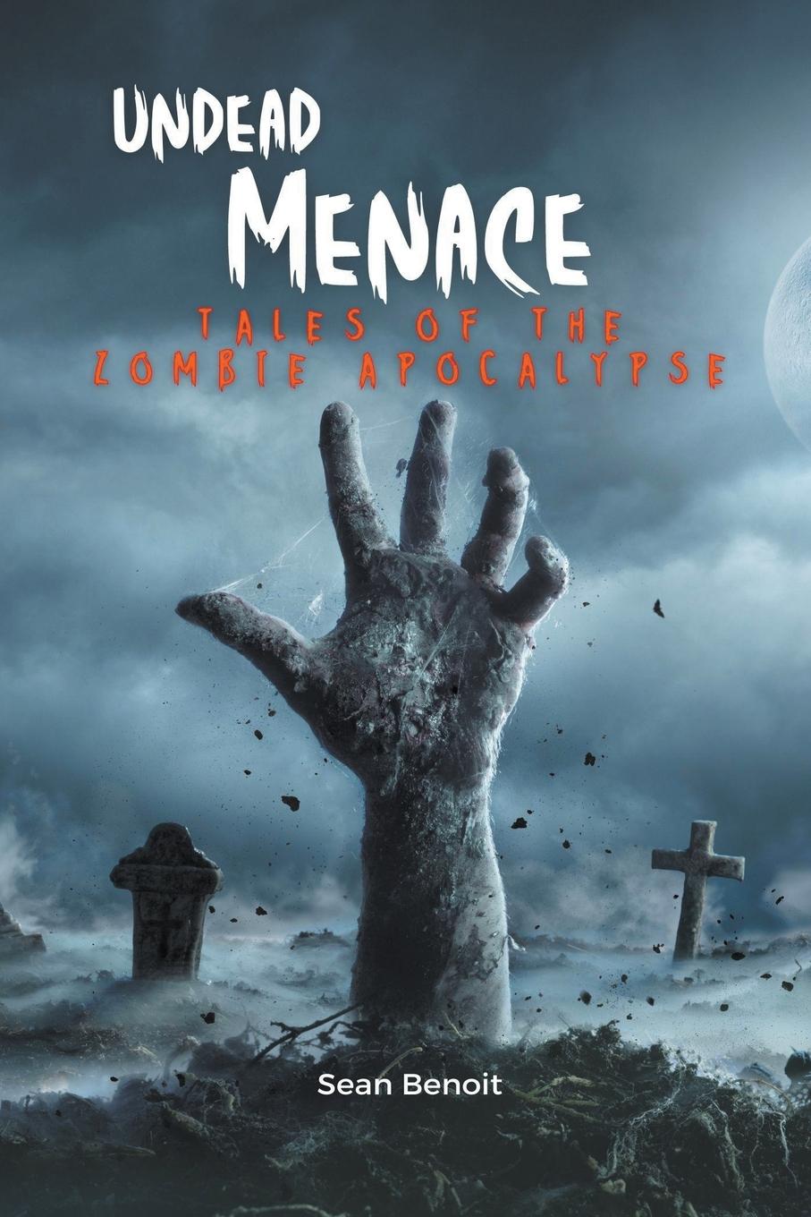 Book Undead Menace Sean Benoit