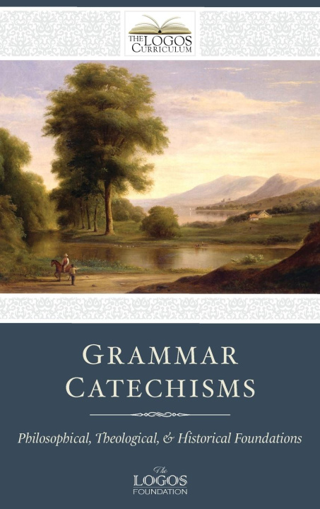 Knjiga Grammar Catechisms The Logos Foundation