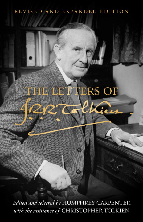 Kniha Letters of J. R. R. Tolkien Humphrey Carpenter