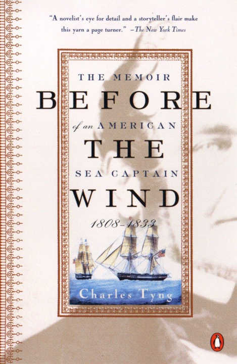Knjiga Before the Wind Charles Tyng