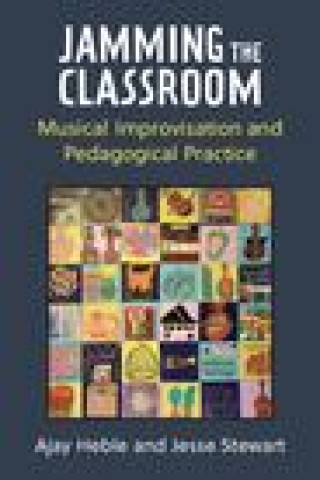 Book Jamming the Classroom Ajay Heble