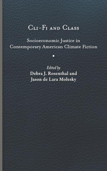 Book Cli-Fi and Class Debra J. Rosenthal