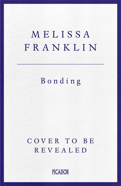 Libro Bonding Melissa Franklin
