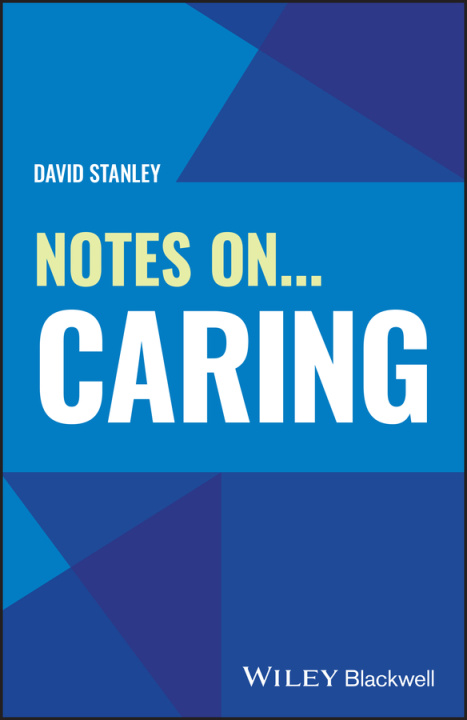 Knjiga Notes On... Caring Stanley
