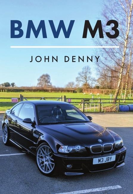 Knjiga BMW M3 John Denny