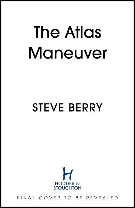 Книга Atlas Maneuver Steve Berry