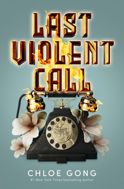 Knjiga Last Violent Call Chloe Gong