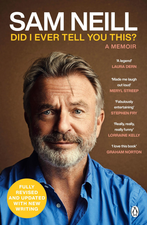 Livre Did I Ever Tell You This? Sam Neill