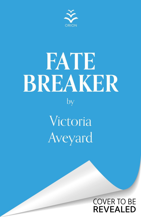 Könyv Fate Breaker Victoria Aveyard