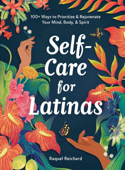 Libro Self-Care for Latinas Raquel Reichard