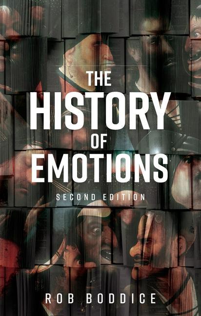 Libro History of Emotions Rob Boddice