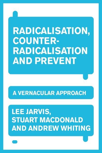 Βιβλίο Radicalisation, Counter-Radicalisation and Prevent Lee Jarvis