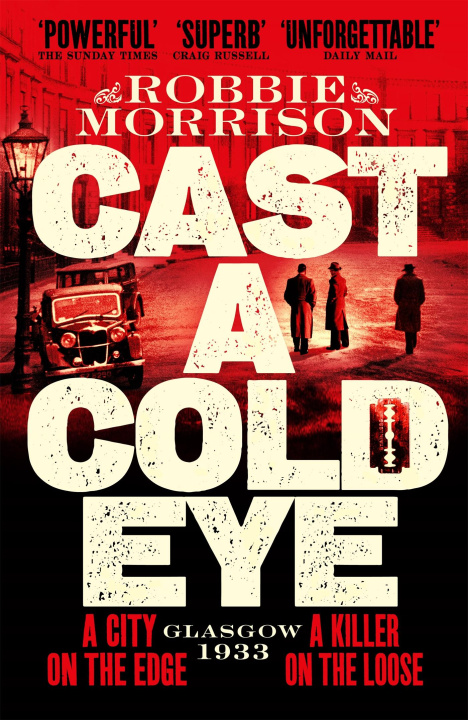 Buch Cast a Cold Eye Robbie Morrison