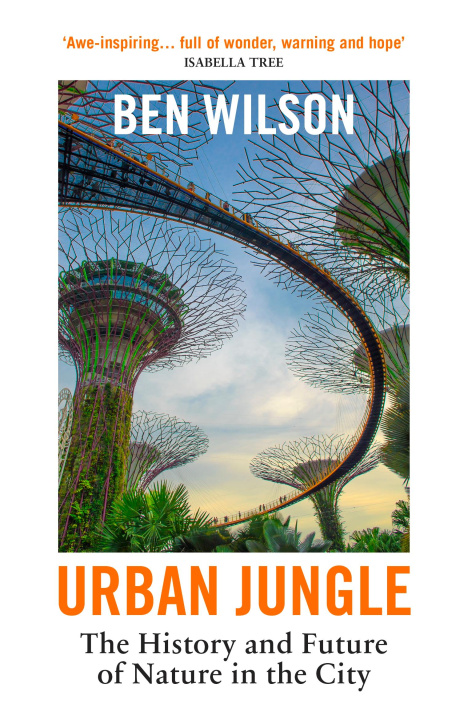 Kniha Urban Jungle Ben Wilson