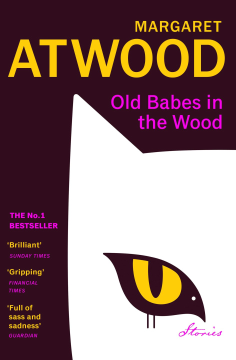 Книга Old Babes in the Wood Margaret Atwood