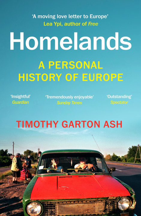 Knjiga Homelands Timothy Garton Ash