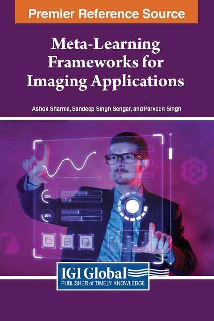 Kniha Meta-Learning Frameworks for Imaging Applications Ashok Sharma