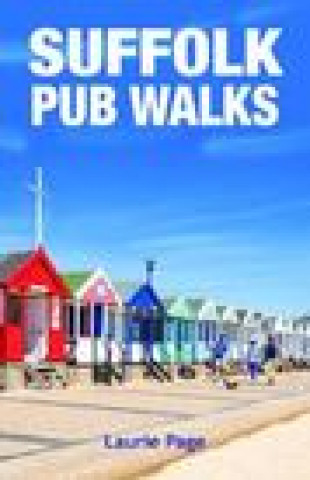 Knjiga Suffolk Pub Walks Laurie Page