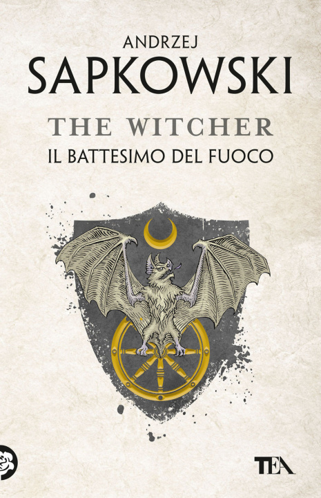 Kniha battesimo del fuoco. The Witcher Andrzej Sapkowski
