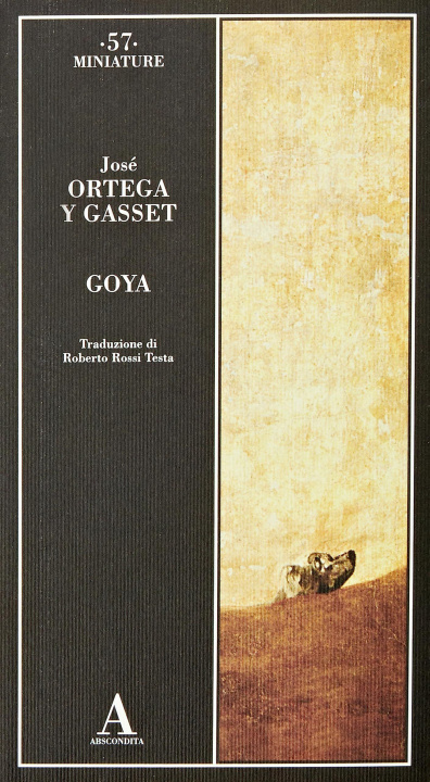 Carte Goya José Ortega y Gasset