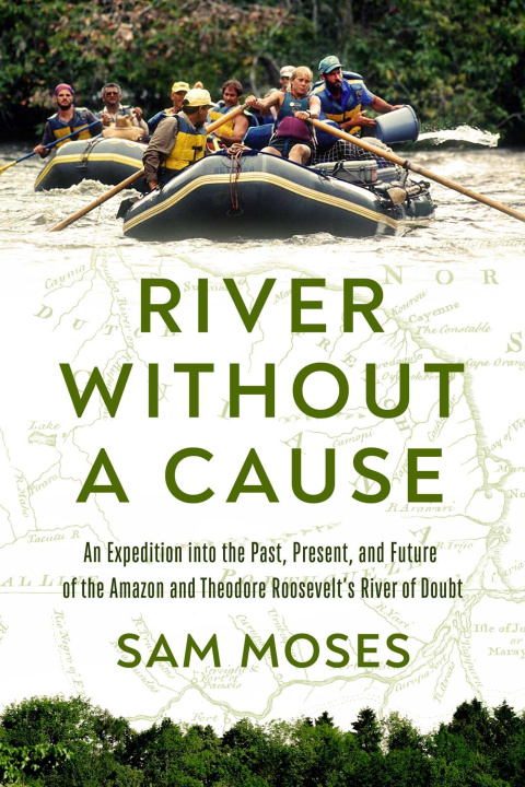 Knjiga RIVER WITHOUT A CAUSE MOSES SAM