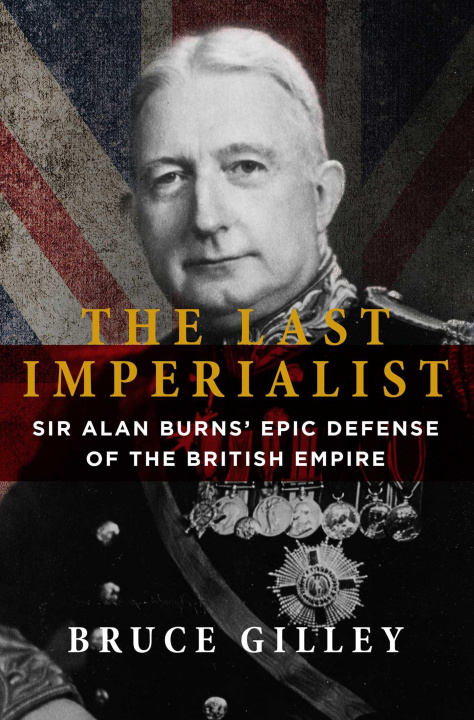 Kniha LAST IMPERIALIST GILLEY BRUCE
