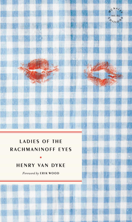 Carte LADIES OF THE RACHMANINOFF EYES VAN DYKE HENRY