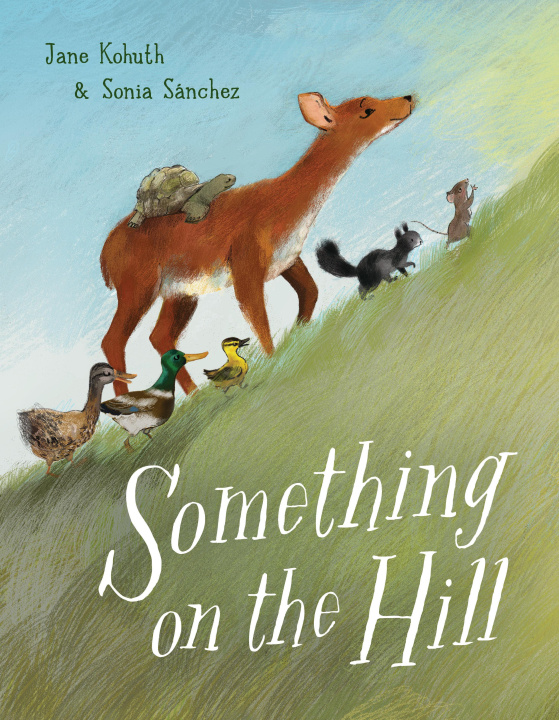 Kniha Something on the Hill Sonia Sanchez