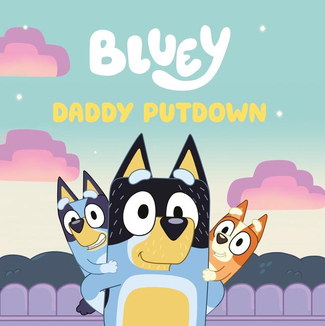 Książka Bluey: Daddy Putdown 